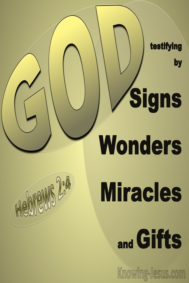 Hebrews 2:4 God Testifying By Signs, Wonders, Miracles And Gifts (gold)
